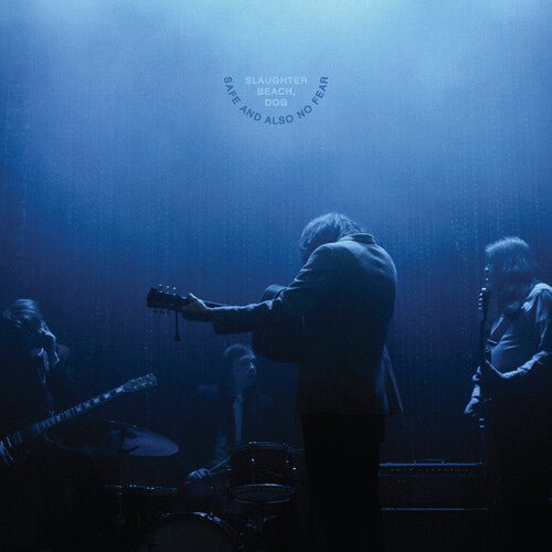 SLAUGHTER BEACH DOG - SAFE & ALSO NO FEAR - RECORD