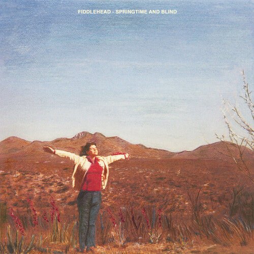 FIDDLEHEAD - SPRINGTIME & BLIND - RECORD