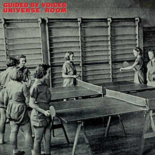 GUIDED BY VOICES - UNIVERSE ROOM - RECORD