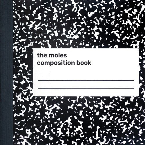 MOLES - COMPOSITION BOOK - RECORD