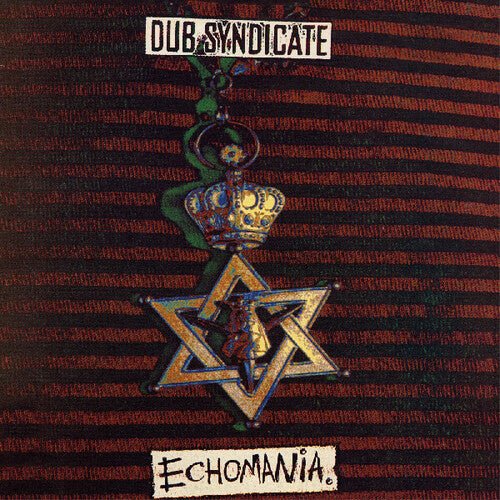 DUB SYNDICATE - ECHOMANIA - RECORD