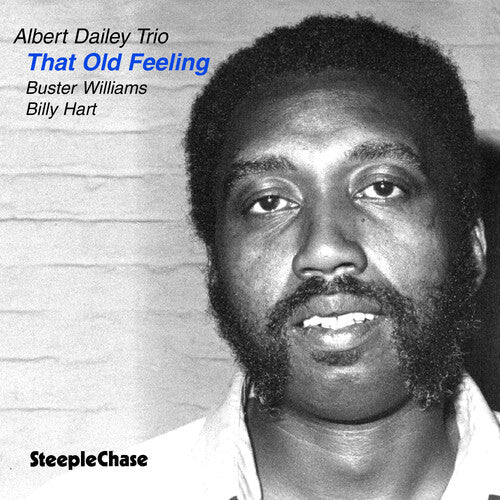 DAILEY,ALBERT - THAT OLD FEELING - RECORD