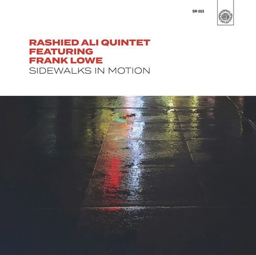 ALI,RASHIED QUINTET / LOWE,FRANK - SIDEWALKS IN MOTION - RECORD