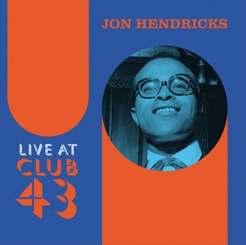 HENDRICKS,JON - LIVE AT CLUB 43 - RECORD
