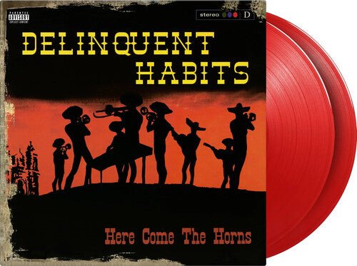 DELINQUENT HABITS - HERE COMES THE HORNS - RECORD