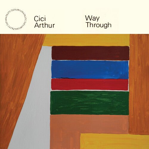 CICI ARTHUR - WAY THROUGH - RECORD