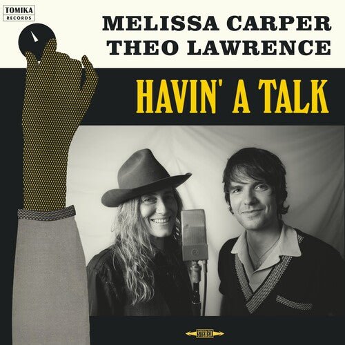 CARPER,MELISSA / LAWRENCE,THEO - HAVIN' A TALK - RECORD