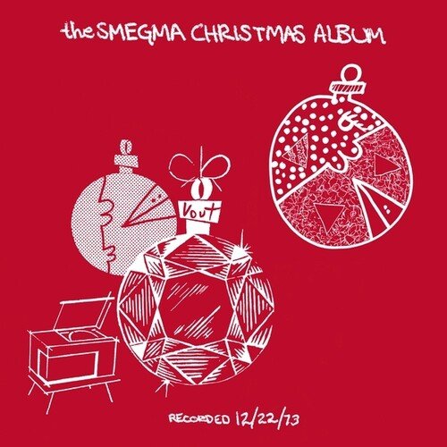 SMEGMA - SMEGMA CHRISTMAS ALBUM - RECORD