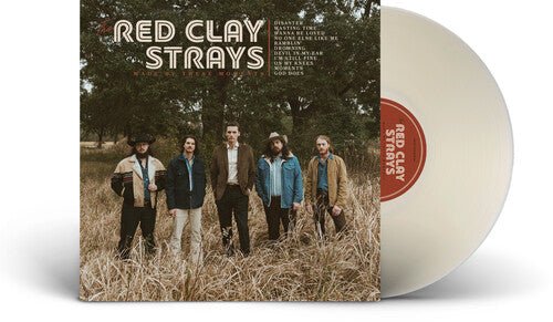 RED CLAY STRAYS - MADE BY THESE MOMENTS - RECORD