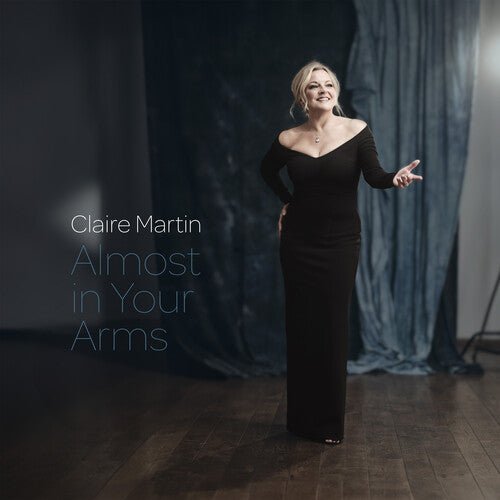 MARTIN,CLAIRE - ALMOST IN YOUR ARMS - RECORD
