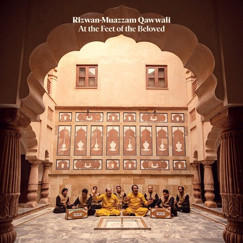 RIZWAN-MUAZZAM QAWWALI - AT THE FEET OF THE BELOVED - RECORD