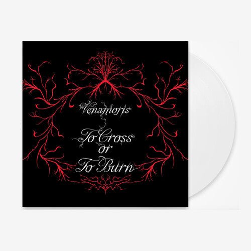 VENAMORIS - TO CROSS OR TO BURN - RECORD