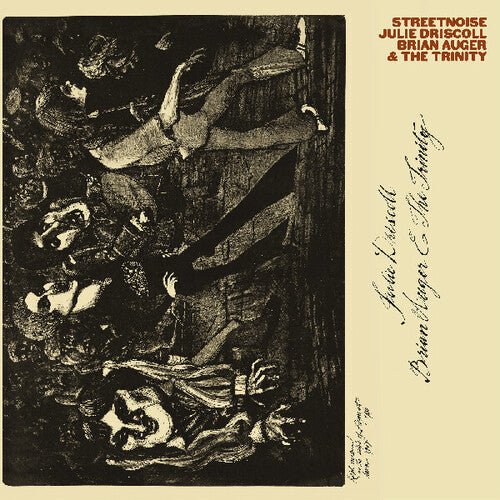 DRISCOLL,JULIE / AUGER,BRIAN & TRINITY - STREETNOISE - RECORD