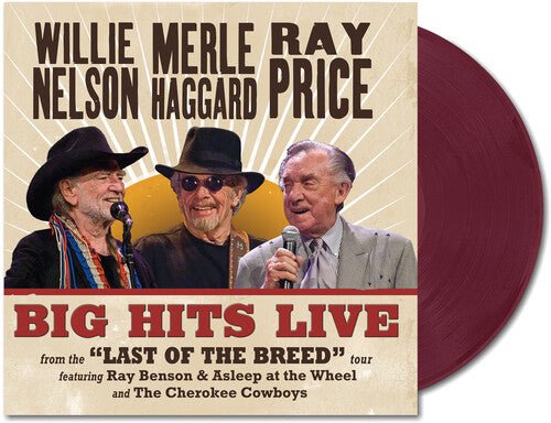 NELSON,WILLIE / HAGGARD,MERLE / PRICE,RAY - BIG HITS LIVE FROM THE LAST OF THE BREED TOUR - RECORD