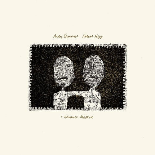 SUMMERS,ANDY / FRIPP,ROBERT - ADVANCE MASKED (2024 DAVID SINGLETON MIX) - RECORD