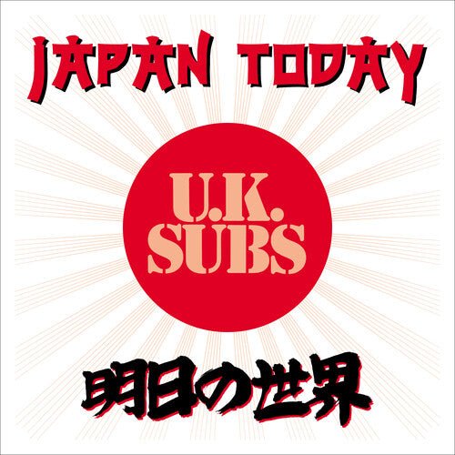 UK SUBS - JAPAN TODAY - RECORD