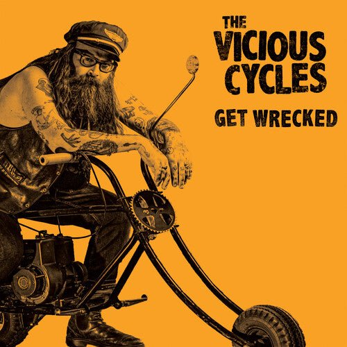 VICIOUS CYCLES - GET WRECKED - RECORD