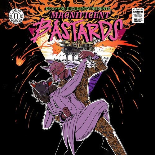 DOG PARK DISSIDENTS - MAGNIFICENT BASTARDS - RECORD