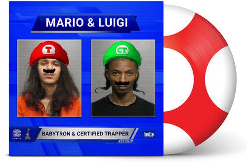 BABYTRON & CERTIFIED TRAPPER - MARIO & LUIGI - RECORD