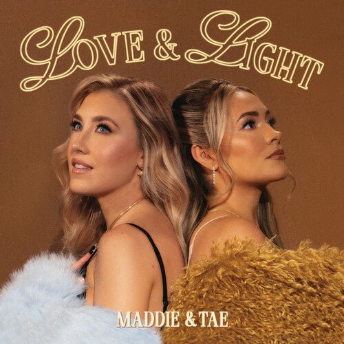 MADDIE & TAE - LOVE & LIGHT - RECORD