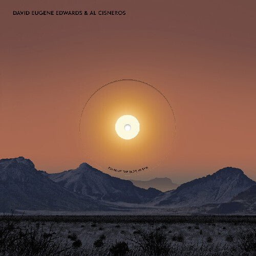 EDWARDS,DAVID EUGENE / CISNEROS,AL - PILLAR OF FIRE / CAPERNAUM - RECORD