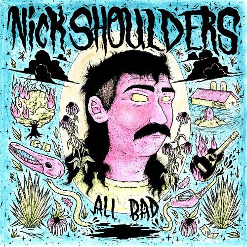 SHOULDERS,NICK - ALL BAD - RECORD