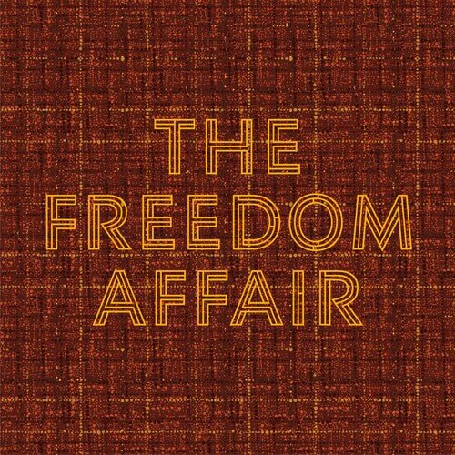 FREEDOM AFFAIR - RECORD