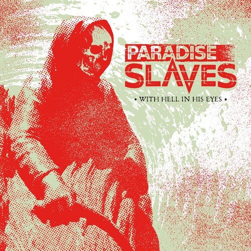 PARADISE SLAVES - WITH HELL IN HIS EYES - RED - RECORD