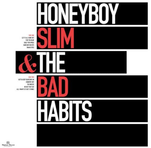 HONEYBOY SLIM & THE BAD HABITS - RECORD