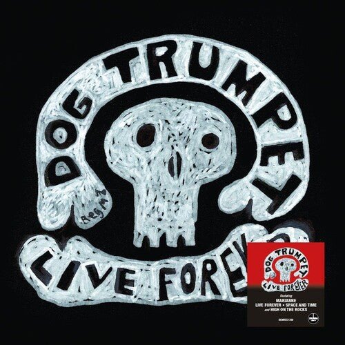 DOG TRUMPET - LIVE FOREVER - RECORD