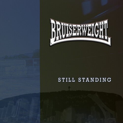 BRUISERWEIGHT - STILL STANDING - RECORD