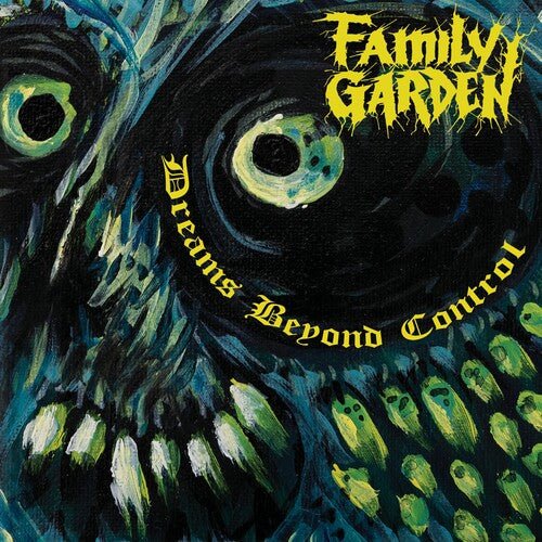 FAMILY GARDEN - DREAMS BEYOND CONTROL - RECORD