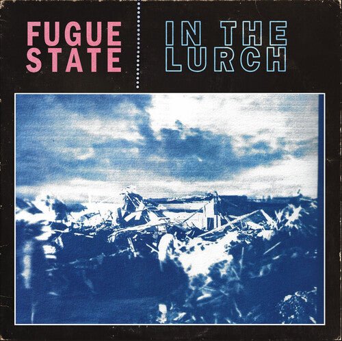 FUGUE STATE - IN THE LURCH - RECORD