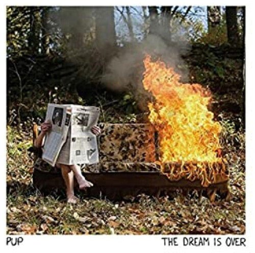 PUP - DREAM IS OVER - RECORD