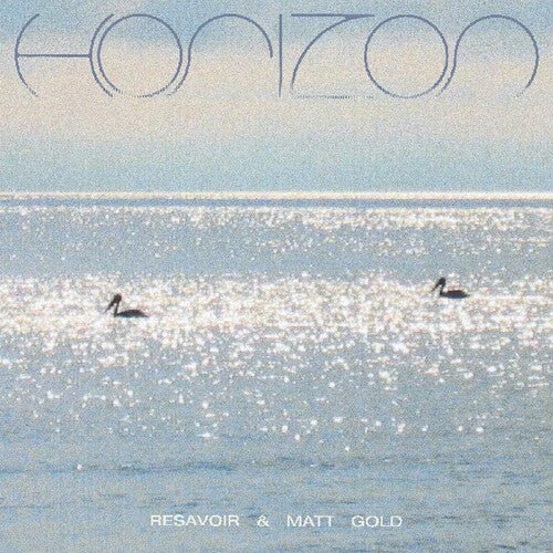 RESAVOIR / GOLD,MATT - HORIZON - RECORD
