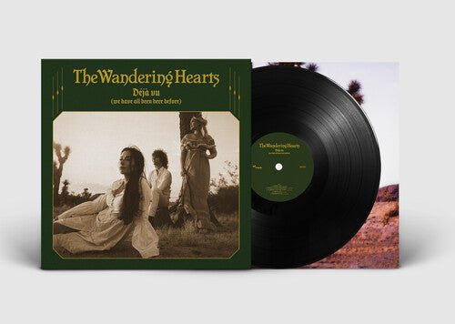 WANDERING HEARTS - DEJA VU (WE HAVE ALL BEEN HERE BEFORE) - RECORD