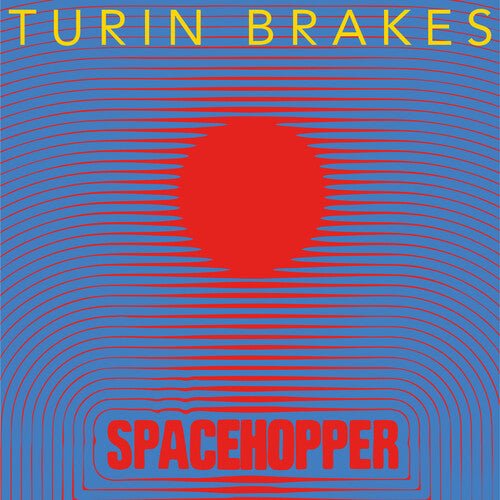 TURIN BRAKES - SPACEHOPPER - RECORD