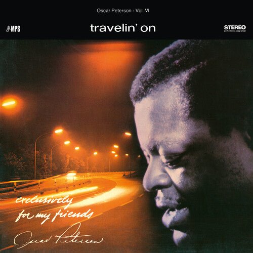 OSCAR PETERSON TRIO - TRAVELIN' ON (EXCLUSIVELY FOR MY FRIENDS VOL. 6) - RECORD