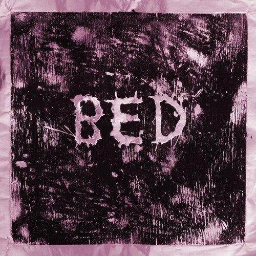 BED - EVERYTHING HURTS - RECORD