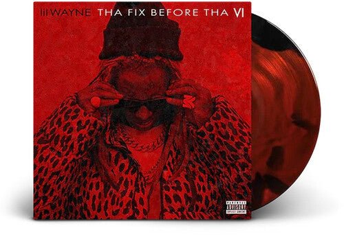 LIL WAYNE - THA FIX BEFORE THA VI - RECORD