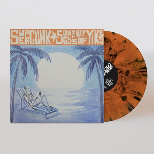 SUPERCHUNK - SONGS IN THE KEY OF YIKES (IEX) ORANGE - RECORD