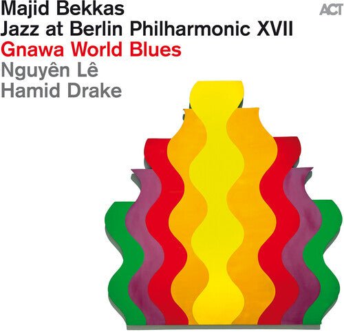 BEKKAS,MAJID / LE,NGUYEN / DRAKE,HAMID - JAZZ AT BERLIN PHILHARMONIC XVII: GNAWA WORLD BLUE - RECORD