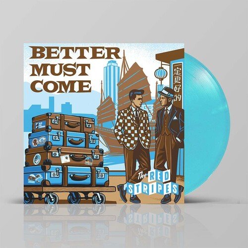 RED STRIPES - BETTER MUST COME - RECORD