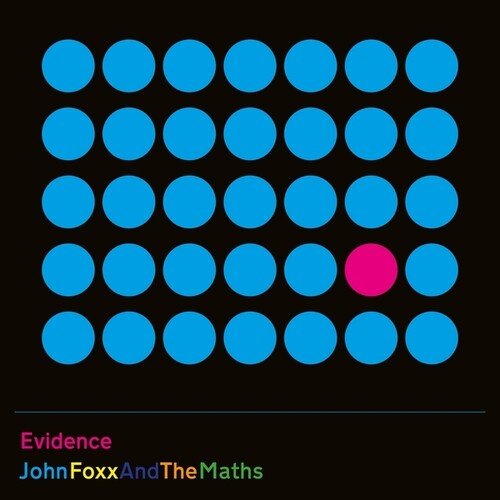 FOXX,JOHN & THE MATHS - EVIDENCE - RECORD