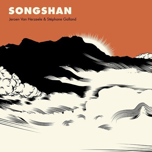 GALLAND,STEPHANE - SONGSHAN (VINYL) - RECORD