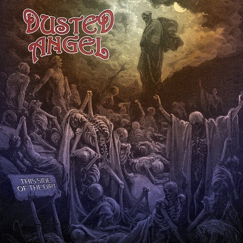 DUSTED ANGEL - THIS SIDE OF THE DIRT - RECORD
