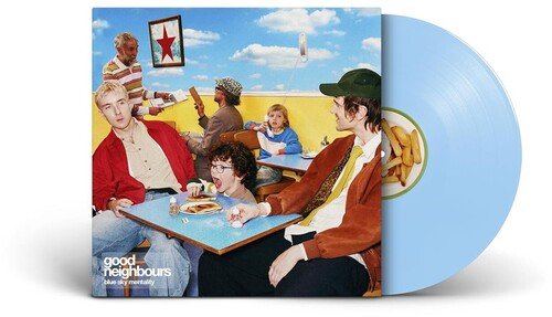 GOOD NEIGHBOURS - BLUE SKY MENTALITY - RECORD
