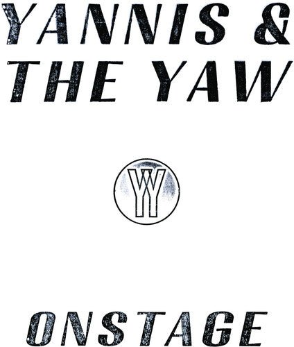 YANNIS & THE YAW - ONSTAGE - RECORD