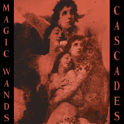 MAGIC WANDS - CASCADES - RECORD