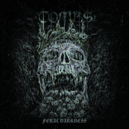 TOMBS - FERAL DARKNESS - RECORD